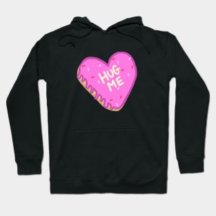 Heart shaped donut hug me Hoodie